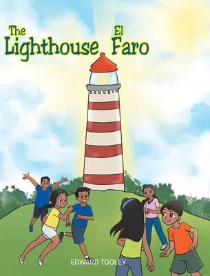 Der Leuchtturm/El Faro - The Lighthouse/El Faro