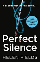 Perfekte Stille (ein Di Callanach Thriller, Buch 4) - Perfect Silence (a Di Callanach Thriller, Book 4)