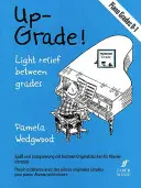 Up-Grade! Klavier: Leichte Erleichterung zwischen den Klassenstufen: Grades 0-1 - Up-Grade! Piano: Light Relief Between Grades: Grades 0-1