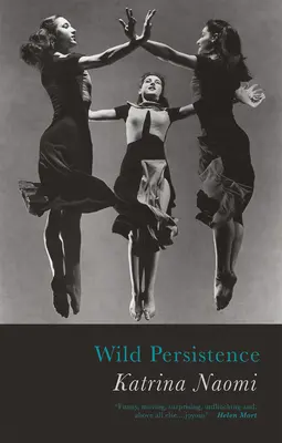 Wilde Beharrlichkeit - Wild Persistence