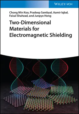 Zweidimensionale Materialien zur elektromagnetischen Abschirmung - Two-Dimensional Materials for Electromagnetic Shielding