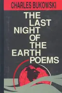 Die letzte Nacht der Erde Gedichte - The Last Night of the Earth Poems