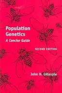 Populationsgenetik: Ein kompakter Leitfaden - Population Genetics: A Concise Guide