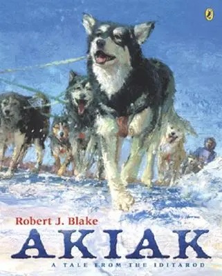 Akiak: Ein Märchen vom Iditarod - Akiak: A Tale from the Iditarod