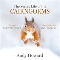 Das geheime Leben der Cairngorms - Secret Life of the Cairngorms