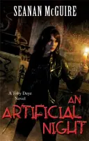 Künstliche Nacht (Toby Daye Buch 3) - Artificial Night (Toby Daye Book 3)