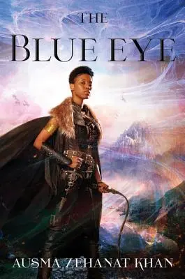 Das blaue Auge: Buch drei der Khorasan-Archive - The Blue Eye: Book Three of the Khorasan Archives