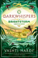 Düsteres Geflüster: Ein Brightstorm-Abenteuer - Darkwhispers: A Brightstorm Adventure