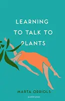 Lernen, mit Pflanzen zu sprechen - Learning to Talk to Plants