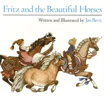 Fritz und die schönen Pferde - Fritz and the Beautiful Horses