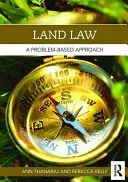 Landrecht: Ein problemorientierter Ansatz - Land Law: A Problem-Based Approach