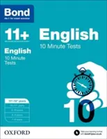 Bond 11+: Englisch: 10-Minuten-Tests - 11+-12+ Jahre - Bond 11+: English: 10 Minute Tests - 11+-12+ years