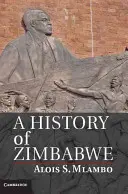 Geschichte von Simbabwe - A History of Zimbabwe