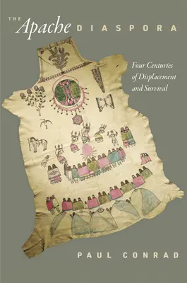 Die Diaspora der Apachen: Vier Jahrhunderte der Verdrängung und des Überlebens - The Apache Diaspora: Four Centuries of Displacement and Survival