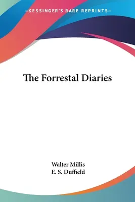 Die Forrestal-Tagebücher - The Forrestal Diaries