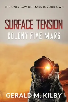 Oberflächenspannung: Kolonie Fünf Mars - Surface Tension: Colony Five Mars