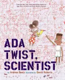 Ada Twist, Wissenschaftlerin - Ada Twist, Scientist