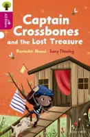 Oxford Reading Tree All Stars: Oxford Level 10: Captain Crossbones und der verlorene Schatz - Oxford Reading Tree All Stars: Oxford Level 10: Captain Crossbones and the Lost Treasure