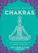 Ein bisschen Chakren, 5: Eine Einführung in die Energieheilung - A Little Bit of Chakras, 5: An Introduction to Energy Healing