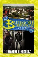 Die Baltimore-Chroniken-Saga - The Baltimore Chronicles Saga