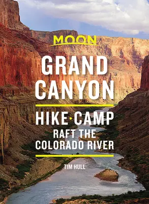 Mond-Grand-Canyon: Wandern, Zelten, Rafting auf dem Colorado River - Moon Grand Canyon: Hike, Camp, Raft the Colorado River