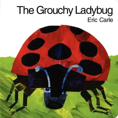 Das griesgrämige Marienkäfer-Brettbuch - The Grouchy Ladybug Board Book