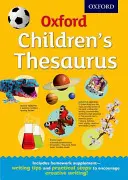 Oxford Thesaurus für Kinder - Oxford Children's Thesaurus