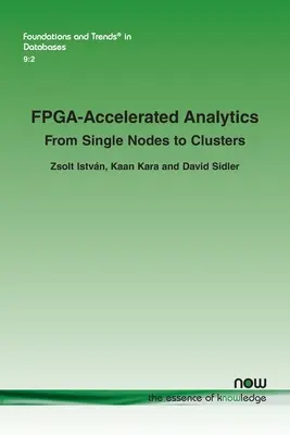 Fpga-beschleunigte Analytik: Von einzelnen Knoten zu Clustern - Fpga-Accelerated Analytics: From Single Nodes to Clusters