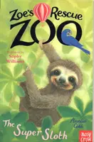 Zoe's Rettungszoo: Das Superfaultier - Zoe's Rescue Zoo: The Super Sloth