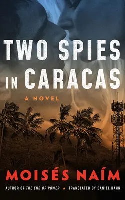 Zwei Spione in Caracas - Two Spies in Caracas