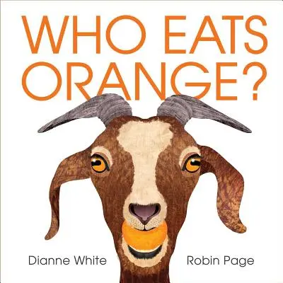 Wer isst Orange? - Who Eats Orange?