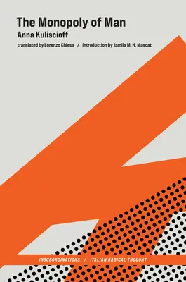 Das Monopol des Menschen - The Monopoly of Man