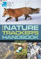 Rspb-Handbuch für Naturforscher - Rspb Nature Tracker's Handbook