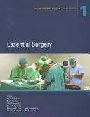 Prioritäten der Krankheitsbekämpfung, dritte Ausgabe (Band 1): Wesentliche Chirurgie - Disease Control Priorities, Third Edition (Volume 1): Essential Surgery