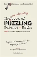Interessanteres Buch über rätselhafte Wissenschaft und Mathematik - More Interesting Book of Puzzling Science and Mathematics
