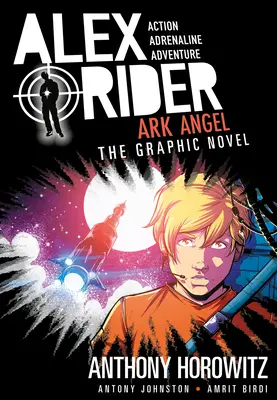 Ark Angel: Ein Alex Rider Graphic Novel - Ark Angel: An Alex Rider Graphic Novel