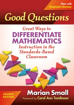 Gute Fragen: Großartige Möglichkeiten zur Differenzierung des Mathematikunterrichts im standardbasierten Klassenzimmer - Good Questions: Great Ways to Differentiate Mathematics Instruction in the Standards-Based Classroom