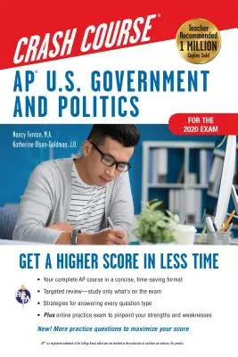 Ap(r) U.S. Government & Politics Crash Course, Buch + Online: Höhere Punktzahl in kürzerer Zeit - Ap(r) U.S. Government & Politics Crash Course, Book + Online: Get a Higher Score in Less Time