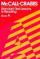 McCall-Crabbs Standard Test Lessons in Reading, Buch a - McCall-Crabbs Standard Test Lessons in Reading, Book a