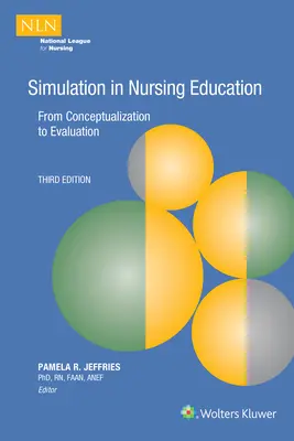 Simulation in der Krankenpflegeausbildung - Simulation in Nursing Education