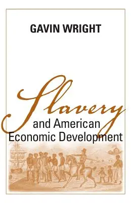 Sklaverei und die wirtschaftliche Entwicklung Amerikas - Slavery and American Economic Development