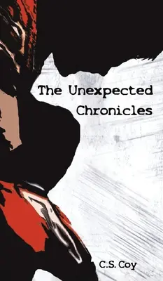 UNERWARTETE CHRONIKEN - UNEXPECTED CHRONICLES