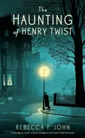 The Haunting of Henry Twist: Auf der Shortlist für den Costa First Novel Award 2017 - The Haunting of Henry Twist: Shortlisted for the Costa First Novel Award 2017