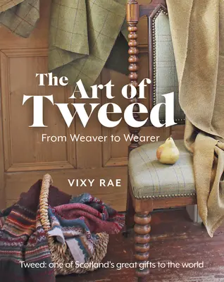 Die Kunst des Tweed: Von der Weberin zur Trägerin - The Art of Tweed: From Weaver to Wearer