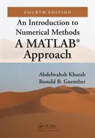 Eine Einführung in numerische Methoden: A Matlab(r) Approach, Vierte Auflage - An Introduction to Numerical Methods: A Matlab(r) Approach, Fourth Edition
