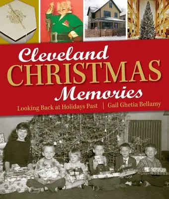 Cleveland Weihnachtserinnerungen: Ein Blick zurück auf vergangene Feiertage - Cleveland Christmas Memories: Looking Back at Holidays Past