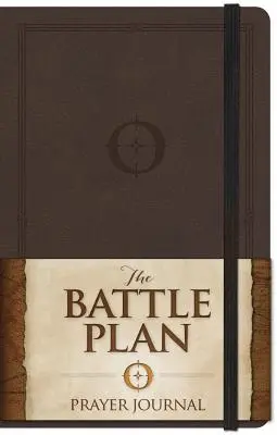 Das Schlachtplan-Gebetsbuch - The Battle Plan Prayer Journal