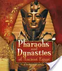 Pharaonen und Dynastien des alten Ägypten - Pharaohs and Dynasties of Ancient Egypt