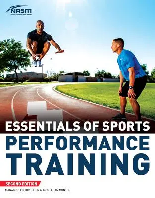 Nasm Essentials of Sports Performance Training (Grundlagen des sportlichen Leistungstrainings) - Nasm Essentials of Sports Performance Training