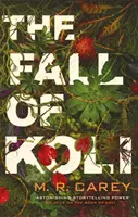 Fall von Koli - Die Rampart-Trilogie, Buch 3 - Fall of Koli - The Rampart Trilogy, Book 3